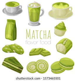 Matcha green tea flavor food and drinks, cartoon isolated vector illustrations set, realistic icons.