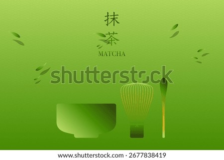 Matcha, green tea, leaf and power illustration on green background.  Matcha green tea background. Vector illustration. Text means Matcha or green tea.