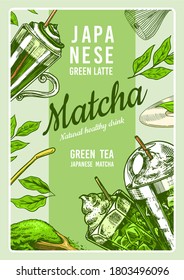 Matcha green tea poster. Healthy milk latte. Japanese ceremony banner. Engraved hand drawn Vintage sketch for menu or book.