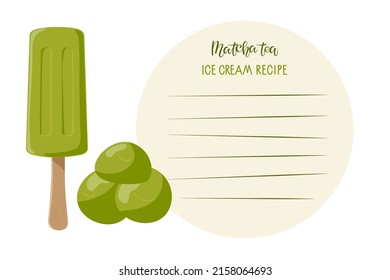 Matcha ice cream Recipe. Template for writing recipe. Ice cremes. Recipe card template with copy space for writing recipe. Culinary course poster concept, culinary school