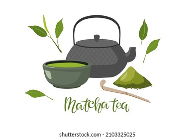 Matcha Tea. Kettle and Matcha drink, green powder, spoon, bowl of Traditional japanese beverage, Matcha tea lettering. Flat vector illustration for poster, logo for cafe, tea shops