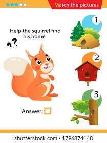 Matching game, education game for children. Puzzle for kids. Match the right object. Help the squirrel find his home.