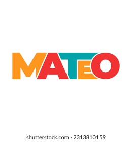 MATEO name lettering typhography text illustration vector
