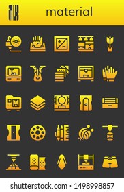 material icon set. 26 filled material icons.  Collection Of - 3d printing, Wood, 3d printer, Exposure, Tulip, Zipper, Fabric, Football gloves, Layers, 3d printing scanner, Sharpener