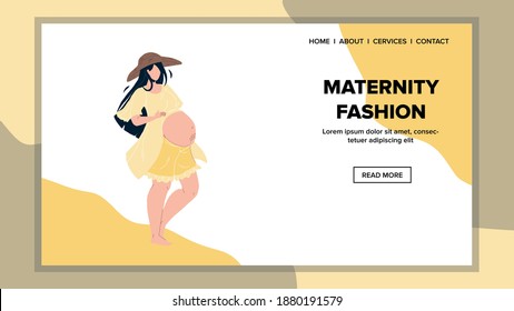 Maternity Fashion Of Pregnant Young Woman Vector. Pregnancy Girl In Maternity Fashion Dress Holds Hands On Belly. Character Future Mother Wearing Stylish Dress And Hat Web Flat Cartoon Illustration