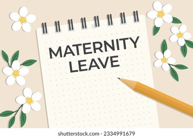 maternity leave text written on spiral notebook, flat lay composition - vector illustration
