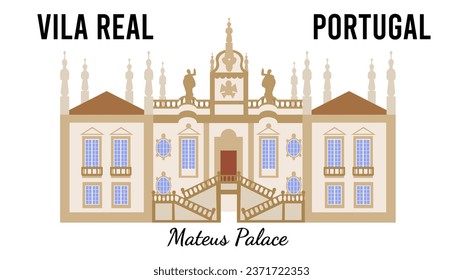 Mateus palace  at Vila Real, Portugal. Flat-style illustration for design souvenir postcards