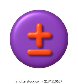 Math 3D icon. Orange arithmetic plus and minus signs on purple round button. 3d realistic design element. vector illustration.