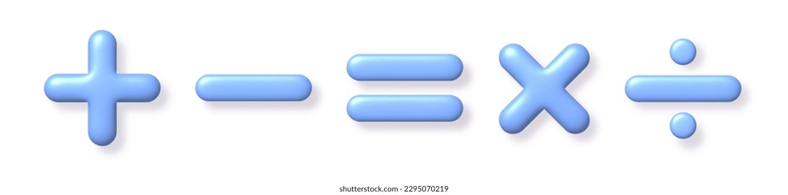 Math 3D icon set. Blue arithmetic plus, minus, equals, multiply and divide signs on white background with shadow. 3d realistic vector design element.