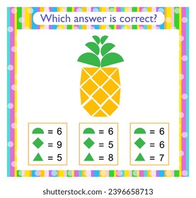 Math activity for kids. Find the correct answer. Cartoon pineapple. Preschool worksheet activity. 