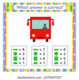 Math activity for kids. Need to find the correct answer. Cartoon autobus. Preschool worksheet activity. 