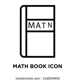 Math book icon vector isolated on white background, Math book transparent sign , line and outline elements in linear style