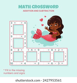 Math Crossword puzzle for kids. Addition and subtraction. Counting up to 10. Game for children. Vector illustration. Colorful crossword with cartoon mermaid. Task, education material for kids.