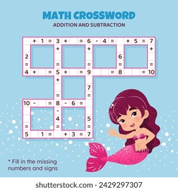 Math Crossword puzzle for kids. Addition and subtraction. Counting up to 10. Game for children. Vector illustration. Colorful crossword with cartoon mermaid. Task, education material for kids.