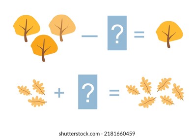 Math examples with pictures for addition and subtraction. Educational game for toddlers with trees and leaves.