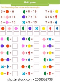 Math game for children. Find the meaning of each shape, and solve examples