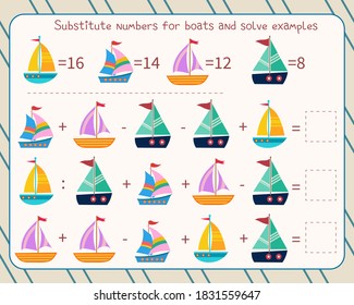 Math game for children substitute numbers instead of boats, solve an example and write down the answer