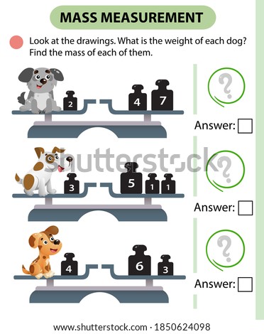 Math game, education game for children. Mass measurement. Scales. What is the weight of each dog? Solve the examples. Logic puzzle for kids. Worksheet vector design for preschoolers and schoolers.