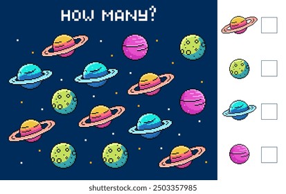 Math game how many for kids. Count planets and write the number. Teaching children mathematics. Vector illustration in pixel style