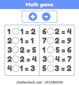 Math game. Plus or minus. Worksheet for kids preschool and school age. Vector illustration.