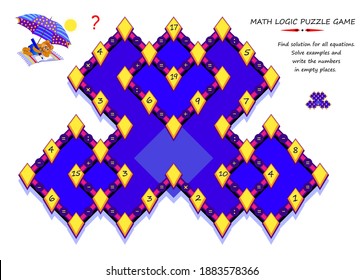 Math logic puzzle game for smartest. Find solution for all equations. Solve examples and write numbers in empty places. Page for brain teaser book. Play online. IQ test. Memory training for seniors.