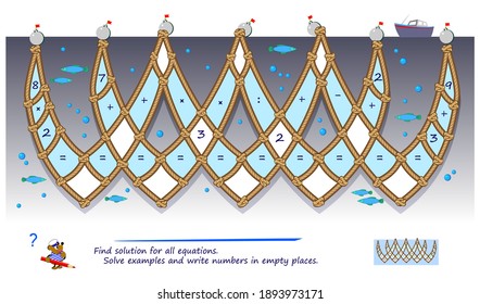 Math logic puzzle game for smartest. Find solution for all equations. Solve examples and write numbers in empty places. Page for brain teaser book. Play online. IQ test. Memory training for seniors.