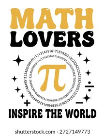 Math lovers inspire the world with pi symbol and numbers