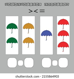 math problem: Greater, less, or equal. Count the number of  umbrella and compare. Educational math game for children.