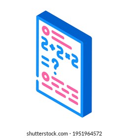math problems isometric icon vector. math problems sign. isolated symbol illustration