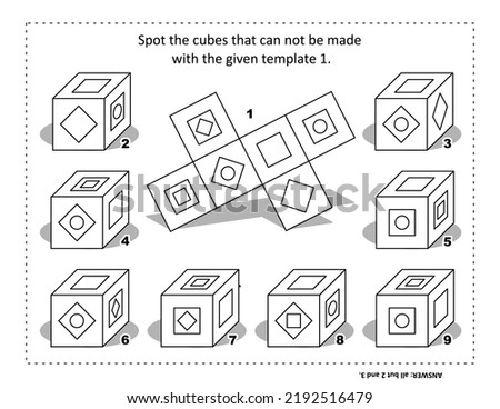 Math puzzle (suitable both for kids and adults): Spot the cubes that can not be made with the given template (or net) 1.
