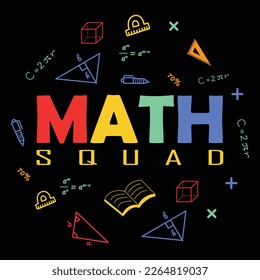 Math Squad T-shirt Design vector illustration