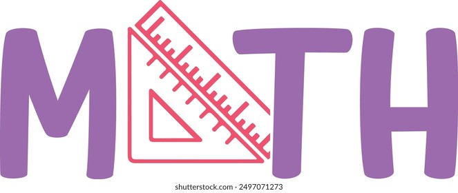 Math typography clip art design on plain white transparent isolated background for card, shirt, hoodie, sweatshirt, apparel, tag, mug, icon, poster or badge