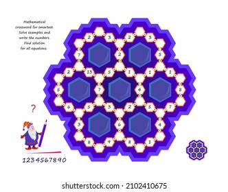 Mathematical crossword for smartest. Logic puzzle game for children and adults. Solve examples and write the numbers. Find solution for all equations. Brain teaser book. Developing counting skills.