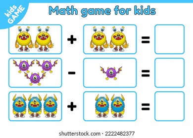 Mathematical educational game for children. Addition and subtraction tasks. Count and write the result of the solution. Cartoon monsters. Vector illustration.