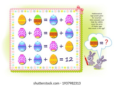 Mathematical logic puzzle game for smartest. Solve examples and help the rabbits count the price of Easter eggs. How much is this egg? Brain teaser book. Memory training exercises for seniors.