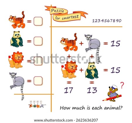 Mathematical logic puzzle game for smartest. How much is each animal? Solve examples and write the numbers. Find solution for all equations. Brain teaser book. Count and play. Educational vector page