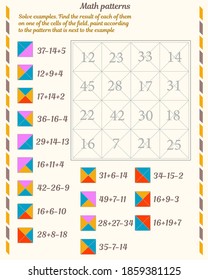 Mathematical patterns. Worksheet. Solve examples. Find the result of each of them on one of the cells of the field, paint according to the pattern that is next to the example