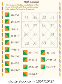 Mathematical patterns. Worksheet. Solve examples. Find the result of each of them on one of the cells of the field, paint according to the pattern that is next to the example