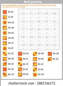 Mathematical patterns. Worksheet. Solve examples. Find the result of each of them on one of the cells of the field, paint according to the pattern that is next to the example