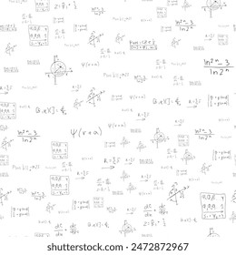 Mathematical scientific formulas and expressions. Educational, school and university background. Seamless pattern. Hand-drawn vector on white. 