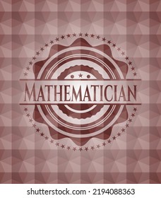 Mathematician red badge with geometric pattern background. Seamless. 