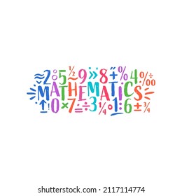 mathematics concept on white background. colorful mathematics and math symbols