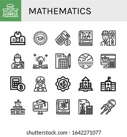 mathematics icon set. Collection of School, Education, Calculator, Calculus, Architect, Equator, Mathematician, Nanotechnology, Physics icons
