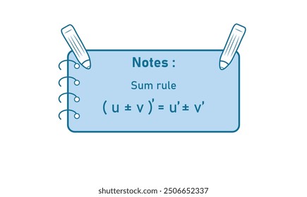 Mathematics notes. Sum rule for differentiation in mathematics.