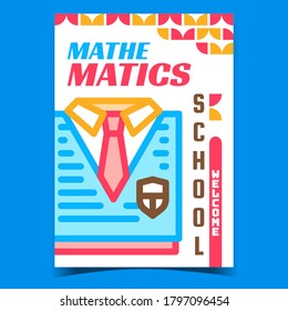 Mathematics School Welcome Advertise Banner Vector. Mathematics School Student Uniform Clothes On Promotional Poster. Education And Knowledge Concept Template Stylish Color Illustration