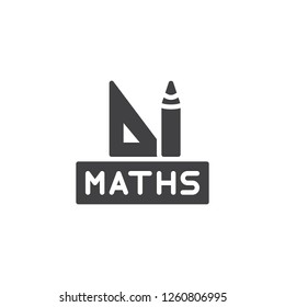 Mathematics tools vector icon. filled flat sign for mobile concept and web design. Triangle ruler and pencil simple solid icon. Symbol, logo illustration. Pixel perfect vector graphics