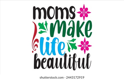 mather's day svg,mom ,mathers  t shirt design bundle,vector,retro mom design,mommy,silhouette,png,Cricut Cut Files,typography,mothers day,eps