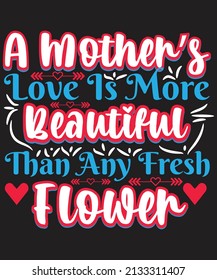 Mather's Day T-shirt Design Vector 