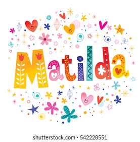 Matilda girls name decorative lettering type design