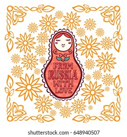 Matryoshka Sticker. Vector illustration.  Russian Folk Hand-made Wooden Doll. Babushka Doll. Nesting Doll. From Russia With Love. Background With Chamomiles And Floral Frame. Vintage style.